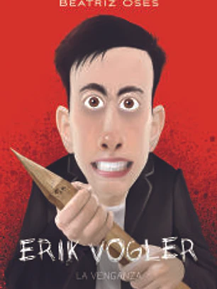 ERIK VOGLER 8 LA VENGANZA