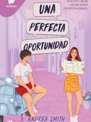 Una perfecta oportunidad (Seremos imperfectos 2)