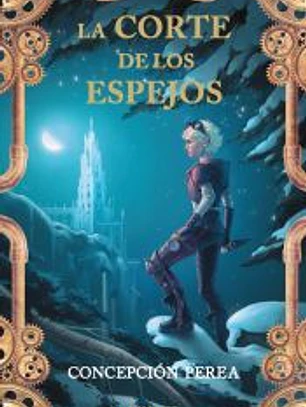 La corte de los espejos