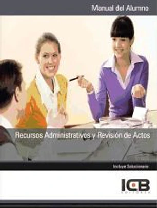 Recursos Administrativos y Revisión de Actos