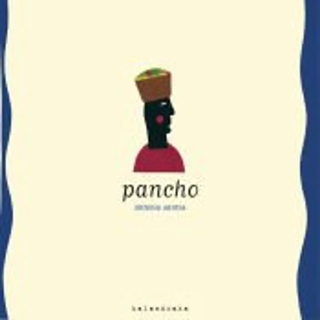 Libros para soñar, Pancho 1