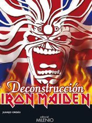 Iron Maiden: Deconstrucción