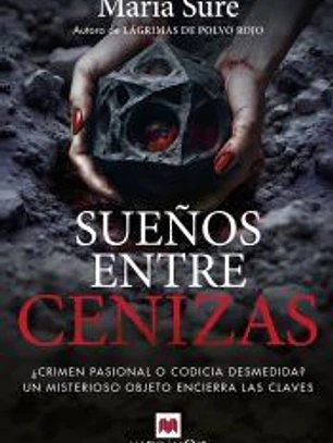 Sueños entre cenizas