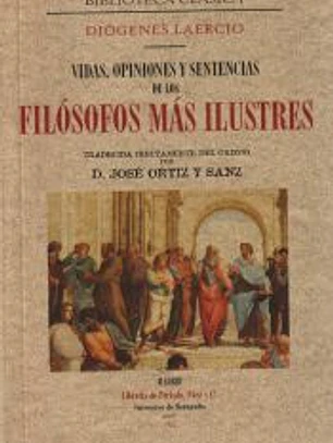 Vidas, opiniones y sentencias de los filósofos más ilustres