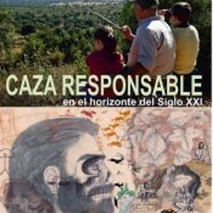 Caza responsable en el horizonte del Siglo XXI 1