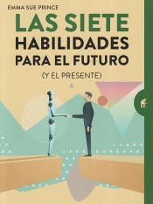 Las siete habilidades para el futuro