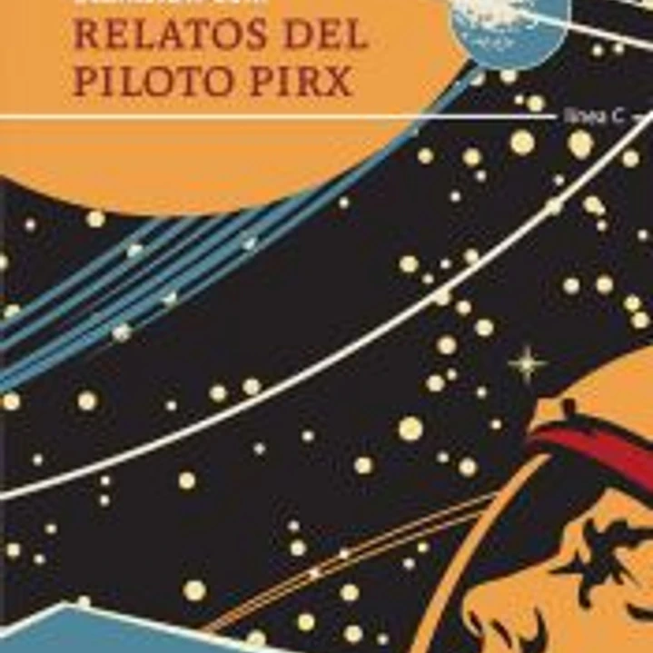 RELATOS DEL PILOTO PIRX 1