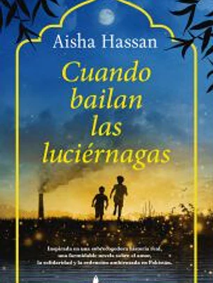 Cuando bailan las luciérnagas