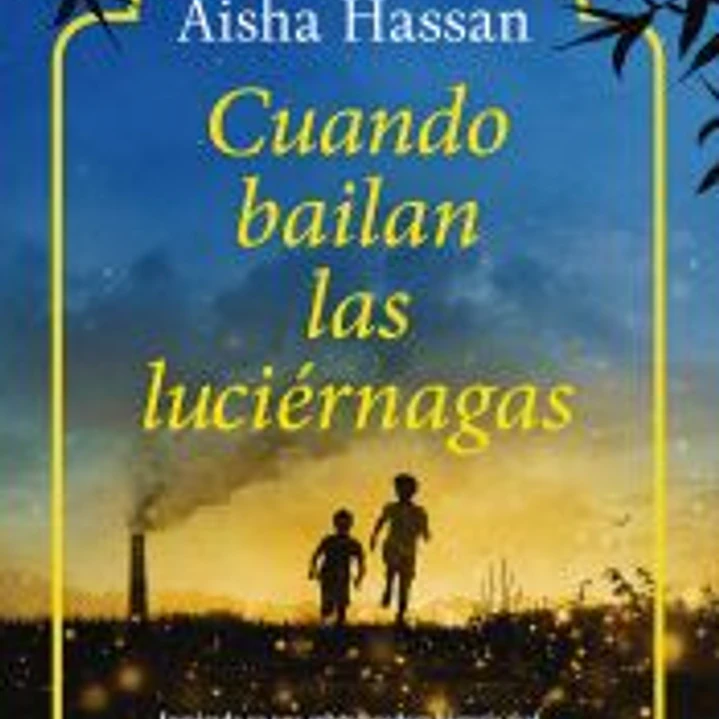 Cuando bailan las luciérnagas 1