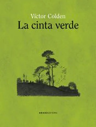 La cinta verde