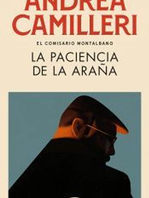 La paciencia de la araña (Comisario Montalbano 12)