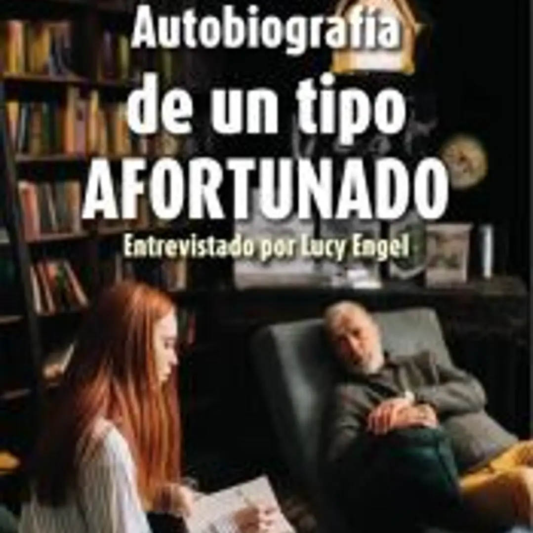 Autobiografía de un tipo afortunado 1