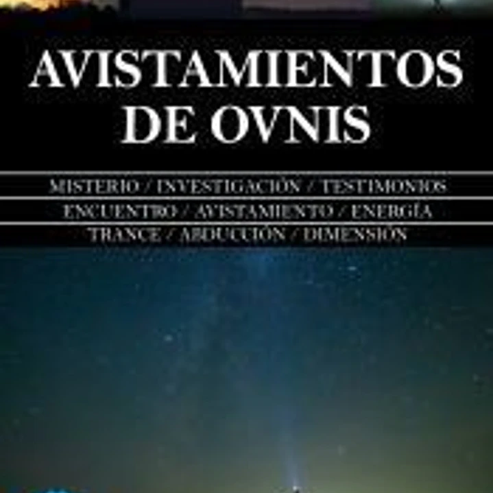 Avistamientos de ovnis 1