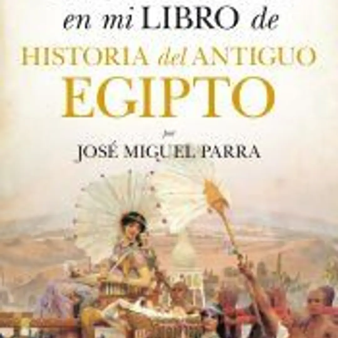 ESO NO ESTABA EN MI LIBRO. ANTIGUO EGIPTO 1