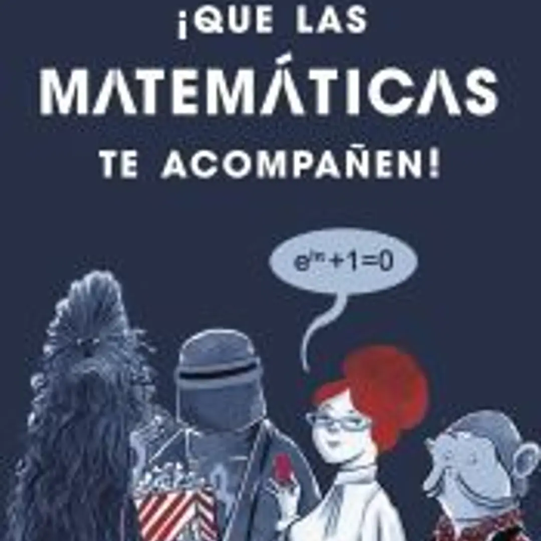 ¡Que las matemáticas te acompañen! 1