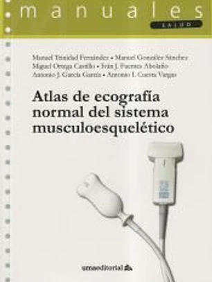 Atlas de ecografía normal del sistema musculoesquelético