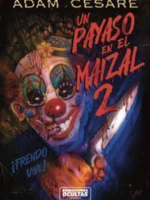 Un payaso en el maizal 2