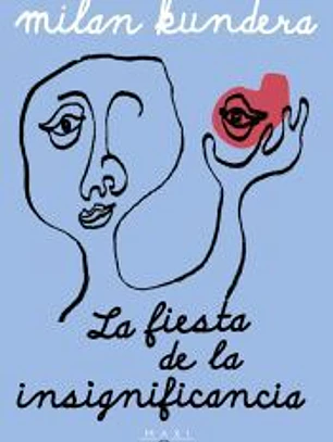 La fiesta de la insignificancia