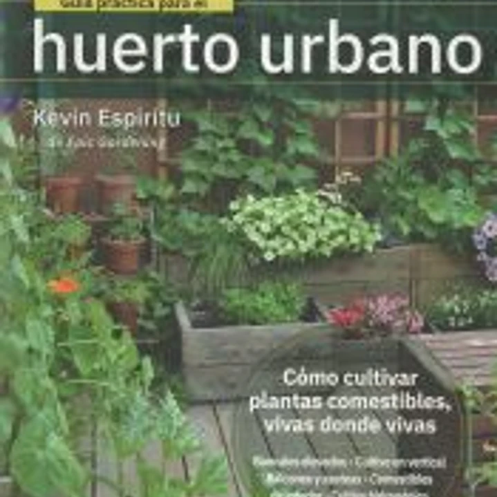 Guía práctica para el huerto urbano 1