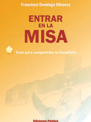 Entrar en la Misa