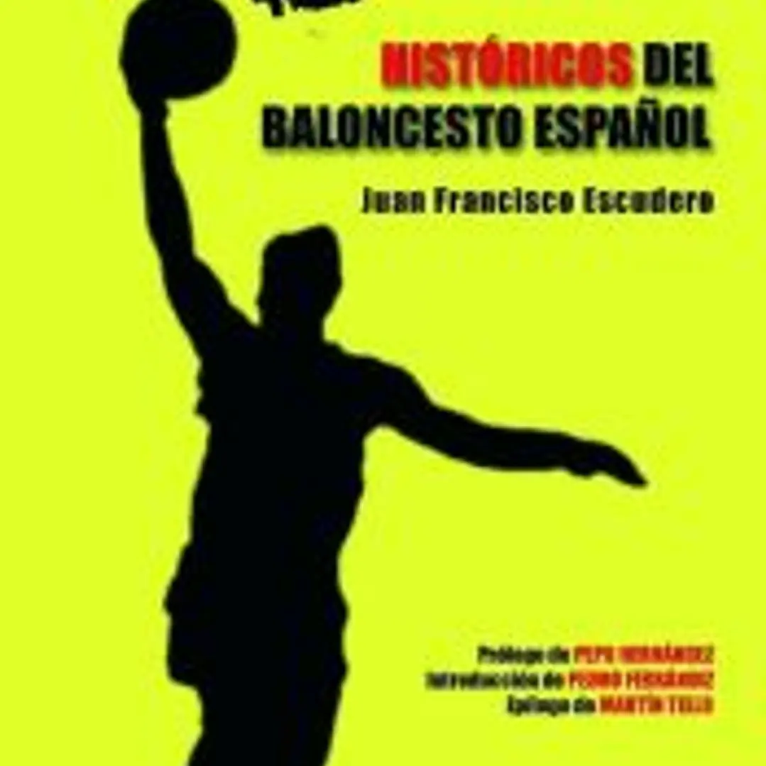 Históricos del baloncesto español 1