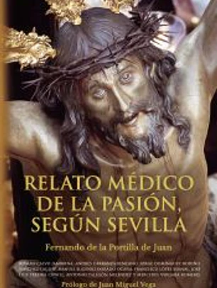 Relato médico de la pasión, según Sevilla