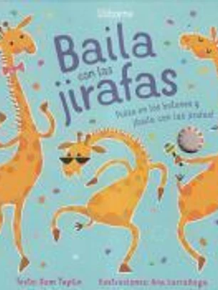 Baila con las jirafas