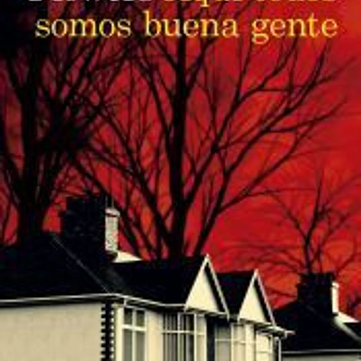 Aquí todos somos buena gente 1