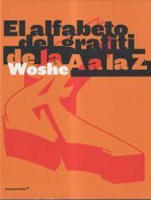 Alfabeto del grafiti, El