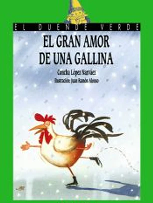 101. El gran amor de una gallina