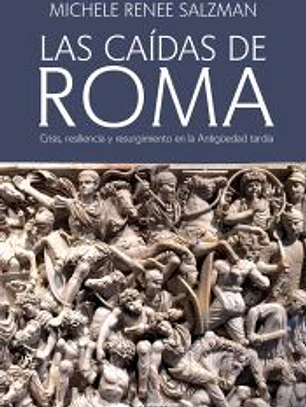 Las caídas de Roma