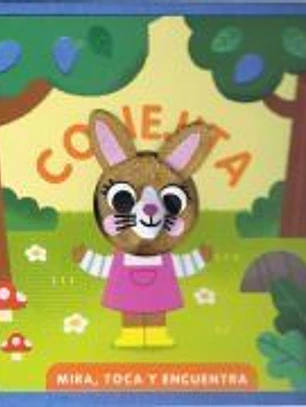 Mira, toca y encuentra. Conejita