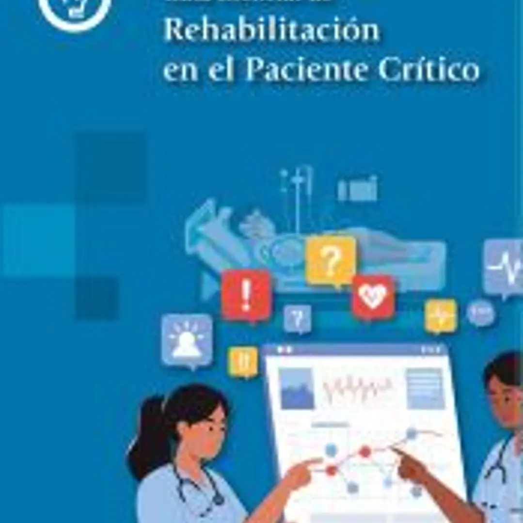 Guía Esencial de Rehabilitación en el Paciente Crítico 1