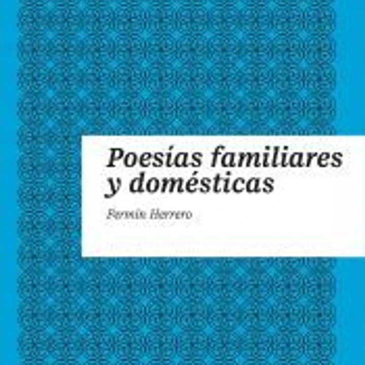 Poesías familiares y domésticas 1