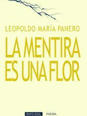 La mentira es una flor