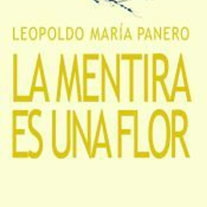 La mentira es una flor 1