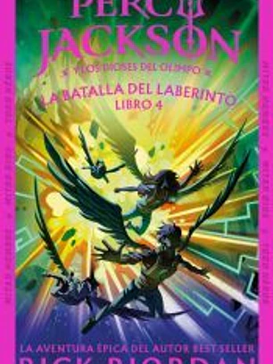 La batalla del laberinto (Percy Jackson y los dioses del Olimpo 4)
