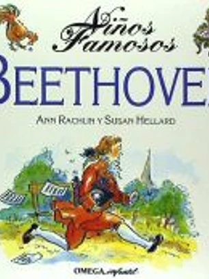NIÑOS FAMOSOS. BEETHOVEN