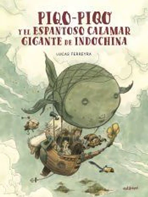 Piqo-Piqo y el espantoso calamar gigante de Indochina