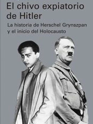El chivo expiatorio de Hitler
