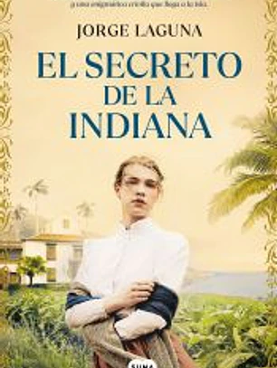 El secreto de la indiana