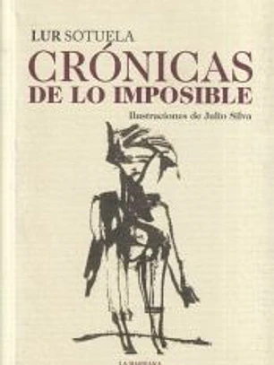 Crónicas de lo imposible