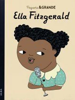 Pequeña & Grande Ella Fitzgerald