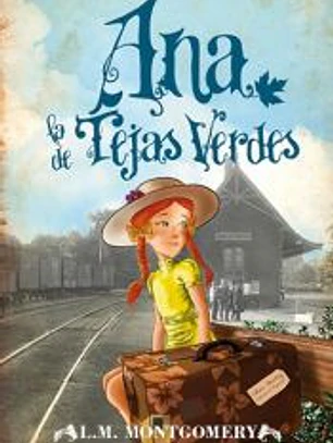 ANA, LA DE TEJAS VERDES (LEB)