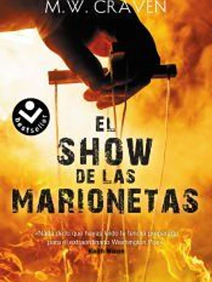 El show de las marionetas (Serie Washington Poe 1)