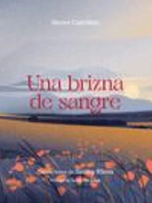 Una brizna de sangre