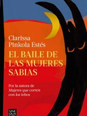 El baile de las mujeres sabias