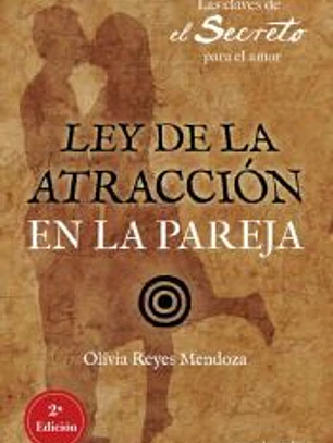 LEY DE LA ATRACCIÓN EN LA PAREJA