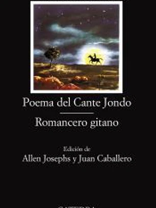Poema del Cante Jondo; Romancero gitano