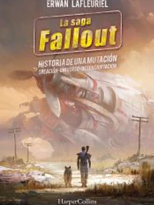 La saga FALLOUT: Historia de una mutación